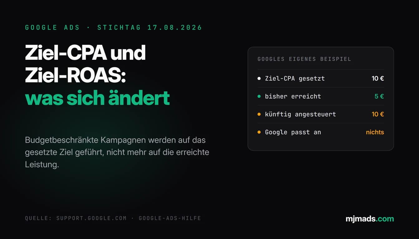 Google Ads Gebotsstrategien: Umstellung zum 17. August 2026 bei Ziel-CPA und Ziel-ROAS