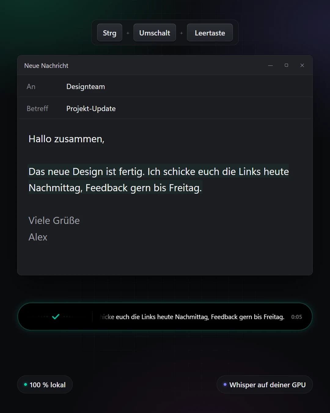 Das NoType-Overlay beim Diktieren, der erkannte Text steht bereits im Mailfenster