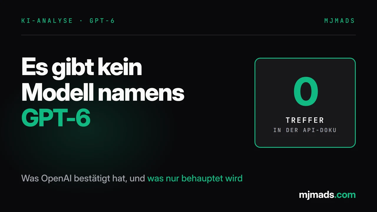 Kein GPT-6: Was OpenAI wirklich bestätigt hat (Stand 29.07.2026)